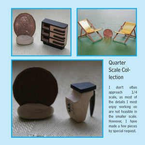 Quarter Scale Collection